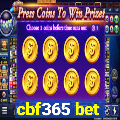 cbf365 bet